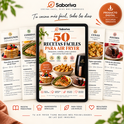 50 Recetas Fáciles para Air Fryer - Saboriva™